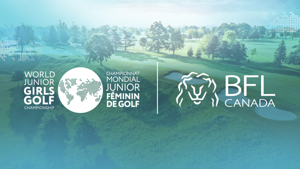 BFL CANADA | World Junior Girls Golf Championship